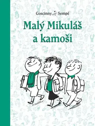 Rozprávky Malý Mikuláš a kamoši - René Goscinny,Jean-Jacques Sempé