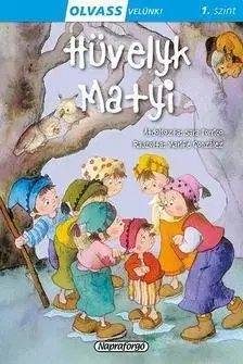 Dobrodružstvo, napätie, western Olvass velünk! - Hüvelyk Matyi