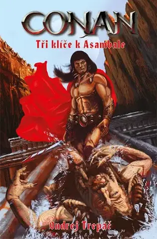 Sci-fi a fantasy Conan - Tři klíče k Asambale - Ondrej Trepáč