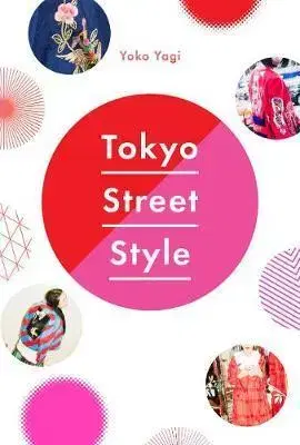Krása, móda, kozmetika Tokyo Street Style - Yoko Yagi