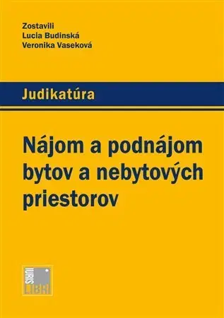 Občianske právo Nájom a podnájom bytov a nebytových priestorov - Lucia Budinská