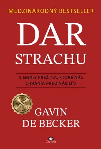 Psychológia, etika Dar strachu - Gavin de Becker