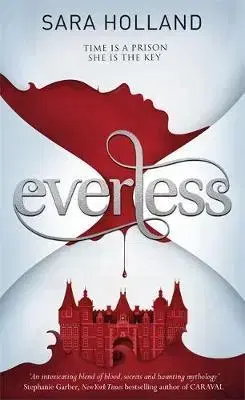 Cudzojazyčná literatúra Everless - Sara Holland