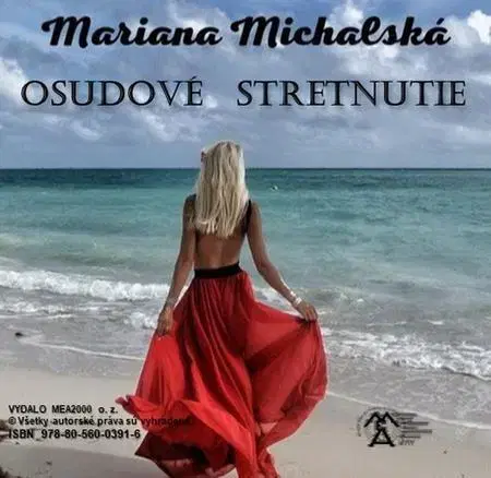 Romantická beletria Osudové stretnutie - Mariana Michalská