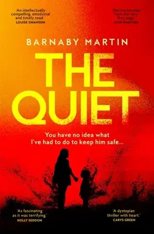 Sci-fi a fantasy The Quiet - Martin Barnaby