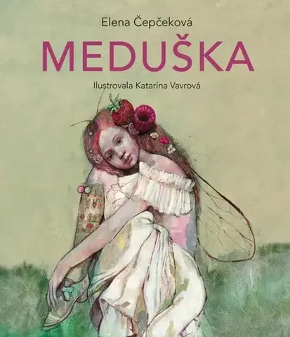 Rozprávky Meduška - Elena Čepčeková,Katarína Vavrová