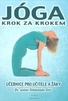 Masáže, wellnes, relaxácia Jóga krok za krokem - Svámí Gítánanda Giri