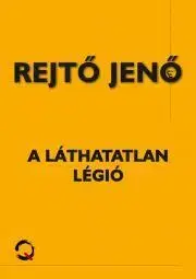 Dobrodružstvo, napätie, western A láthatatlan légió - Jenő Rejtő