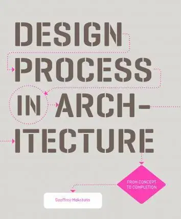 Cudzojazyčná literatúra Design Process in Architecture - Geoffrey Makstutis
