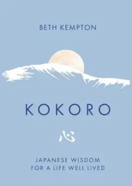 Duchovný rozvoj Kokoro - Beth Kempton