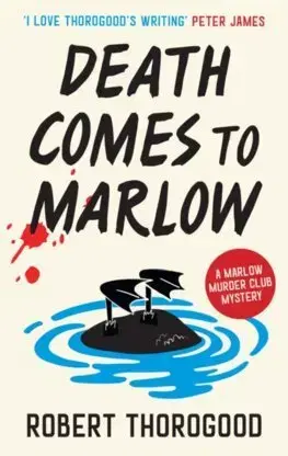 Detektívky, trilery, horory Death Comes to Marlow - Robert Thorogood
