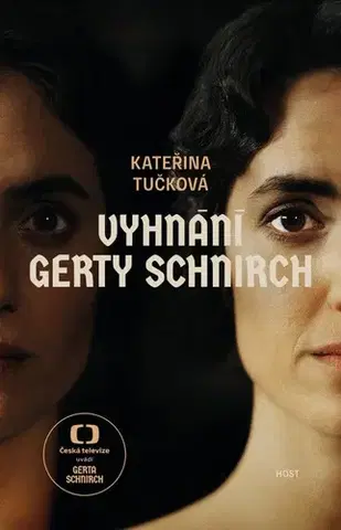 Historické romány Vyhnání Gerty Schnirch - Kateřina Tučková