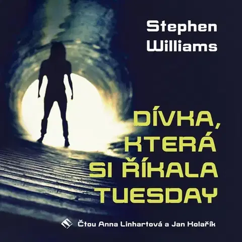 Detektívky, trilery, horory Tympanum Dívka, která si říkala Tuesday