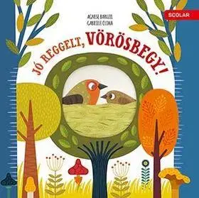 Rozprávky Jó reggelt, vörösbegy! - Gabriele Clima