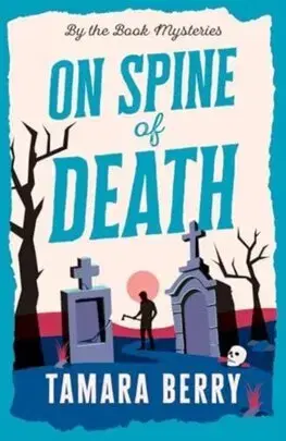 Detektívky, trilery, horory On Spine of Death - Tamara Berry