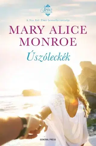 Romantická beletria Úszóleckék - Mary Alice Monroe