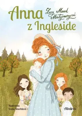 Pre deti a mládež - ostatné Anna z Ingleside - Lucy Maud Montgomery