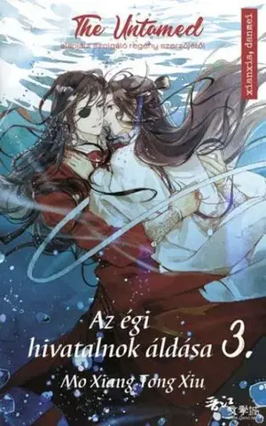 Sci-fi a fantasy Az égi hivatalnok áldása 3. - Mo Xiang Tong Xiu