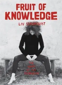Cudzojazyčná literatúra Fruit of Knowledge - Liv Strömquistová