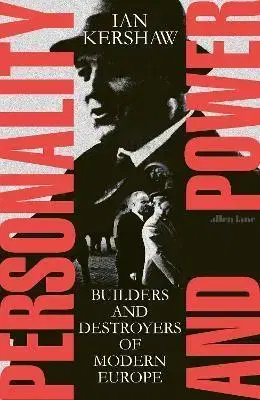 Politológia Personality and Power - Ian Kershaw