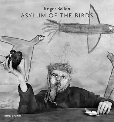 Fotografia The Asylum of the Birds - Roger Ballen