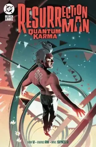 Beletria - ostatné Resurrection Man: Quantum Karma - Jackson Guice,Ram V.
