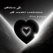 Erotická beletria A medál csábítása - Adam D.