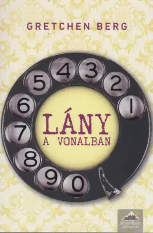Svetová beletria Lány a vonalban - Gretchen Berg