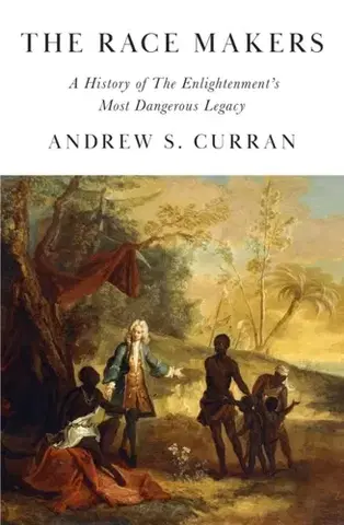 Filozofia The Race Makers - Andrew S. Curran
