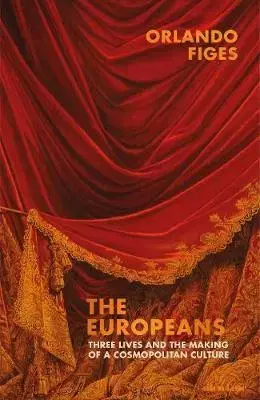 Svetové dejiny, dejiny štátov The Europeans - Orlando Figes