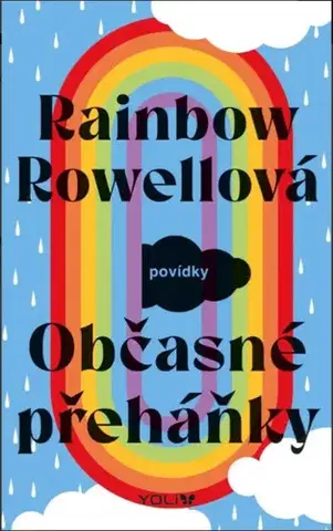 Young adults Občasné přeháňky - Rainbow Rowell,Jana Kunová
