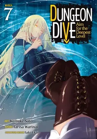 Beletria - ostatné DUNGEON DIVE: Aim for the Deepest Level (Manga) Vol. 7 - Tarisa Warinai