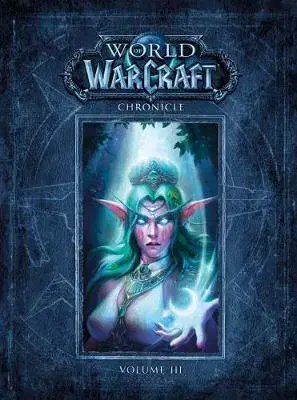 Cudzojazyčná literatúra World Of Warcraft Chronicle Volume 3