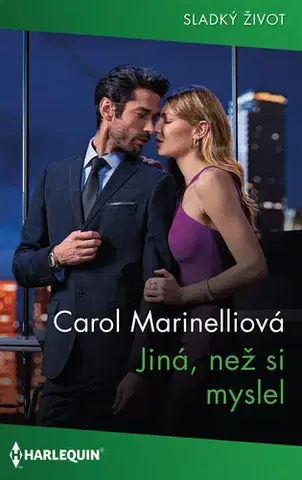 Romantická beletria Jiná, než si myslel - Carol Marinelli
