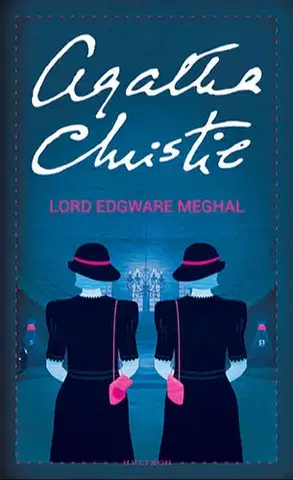 Detektívky, trilery, horory Lord Edgware meghal - Agatha Christie