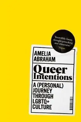 Cestopisy Queer Intentions - Amelia Abraham