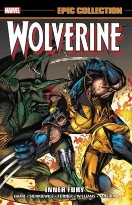Cudzojazyčná literatúra Wolverine Epic Collection Inner Fury - Larry Hama,Dg Chichester,John Ney Rieber