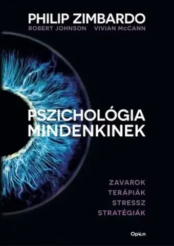 Psychológia, etika Pszichológia mindenkinek 4. - Philip Zimbardo,Robert A. Johnson,Vivian McCann