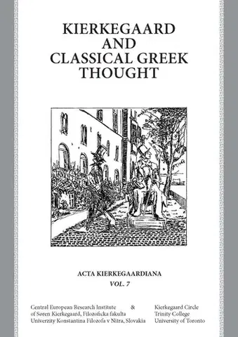 Filozofia Kierkegaard and Classical Greek Thought