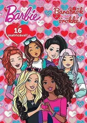 Pre deti a mládež - ostatné Barbie - Barátnők örökké!