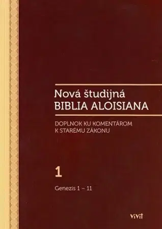 Biblie, biblistika Nová študijná Biblia Aloisiana 1