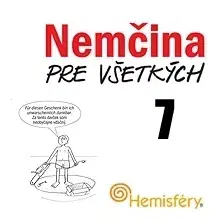 Jazykové učebnice - ostatné Hostinec u Klačkov s.r.o. Nemčina pre všetkých 7