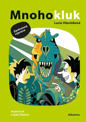 Komiksy Mnohokluk 2: Záchranná výprava - Lucie Hlavinková