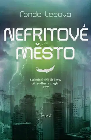 Sci-fi a fantasy Nefritové město - Fonda Lee,Filip Drlík