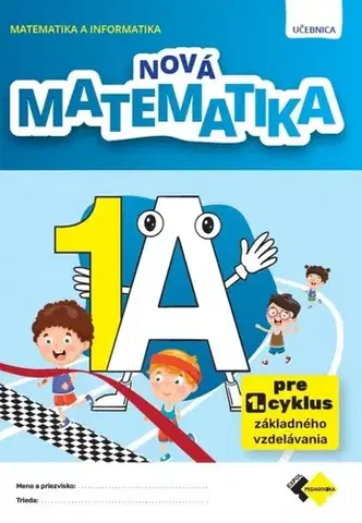 Matematika Nová matematika1 učebnica – A - Kolektív autorov