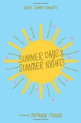 V cudzom jazyku Summer Days and Summer Nights - Stephanie Perkinsová