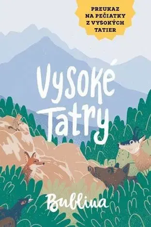 Pre deti a mládež - ostatné Vysoké Tatry - preukaz na pečiatky (modrá obálka) - Kolektív autorov