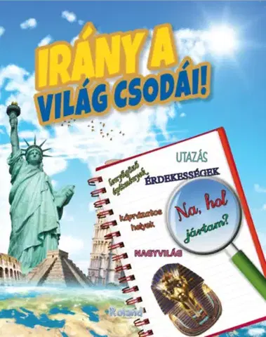 Pre deti a mládež - ostatné Irány a világ csodái! - Paula Dreve
