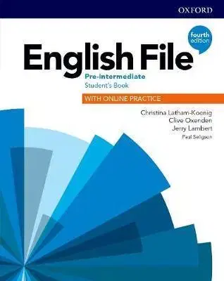 Učebnice a príručky English File 4th Edition Pre-Intermediate SB with Online Practice - Kolektív autorov