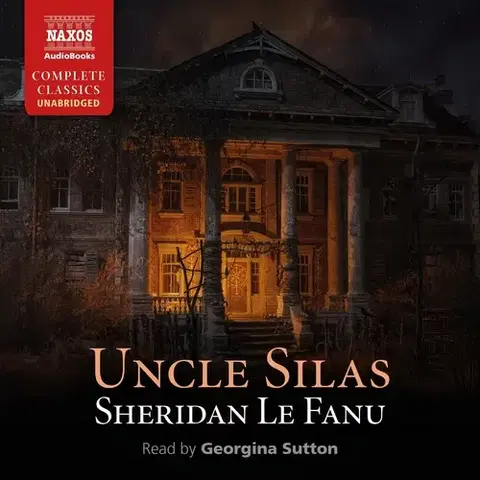 Detektívky, trilery, horory Naxos Audiobooks Uncle Silas (EN)